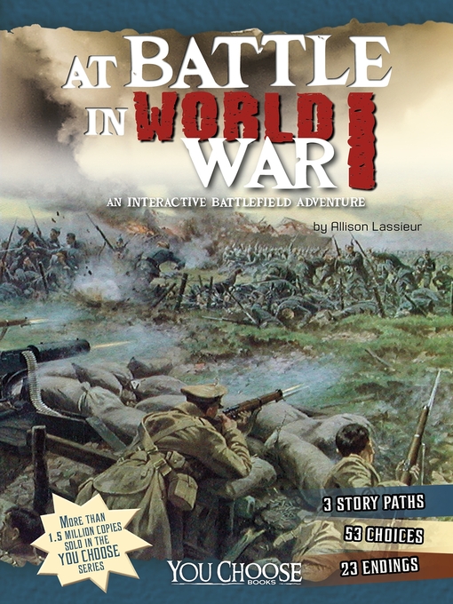 Title details for At Battle in World War I by Allison Lassieur - Available